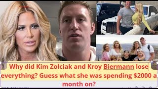 Famous Why Kim Zolciak and Kroy Biermann lost everything? Guess what she was spending $2000 a month on? Profile