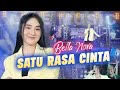 Bella Nova - Satu Rasa Cinta (Live Music)
