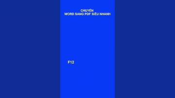 Cách chuyển word sang pdf siêu nhanh