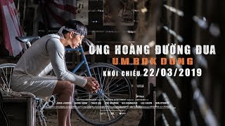 ÔNG HOÀNG ĐƯỜNG ĐUA: UM BOK DONG | TRAILER 2 | LOTTE CINEMA KC 22.03.2019