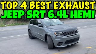 Top 4 BEST EXHAUST Set Ups for Jeep Grand Cherokee SRT 6.4L HEMI V8!