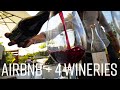 Two Days in Napa Wine Country // What's It Cost? AirBnB and Four Wineries