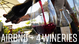 Two Days in Napa Wine Country // What's It Cost? AirBnB and Four Wineries
