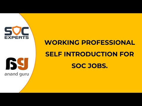 SOC Experts - How to Introduce Yourself in Cybersecurity Job Interviews - for Working Professionals