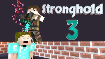 Stronghold Three