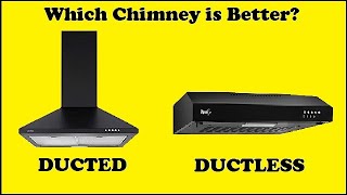 Duct VS Ductless Kitchen Chimney