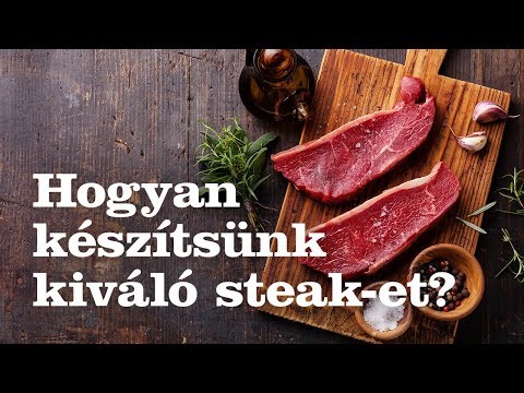 Videó: Kiváló Steak Kiválasztása