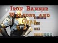 Destiny Iron Banner Rewards ( Iron Banner Gear, Weapons )