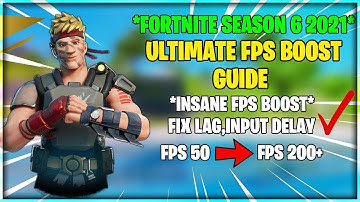 🔔Fortnite Chapter 2 Season 6🔴Boost FPS Fix Input Delay Lag🔴 Fortnite FPS Drops Fix 🔥2021🔥