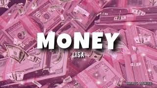 Lisa (Blackpink) - Money (Lyrics/letra en español)