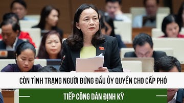 Còn tình trạng người đứng đầu ủy quyền cho cấp phó tiếp công dân định kỳ