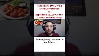 TGI Friday's 50 cent wing deal vs Applebee's $12.99 all-you-can-eat wing deal #shorts