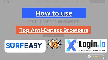 Tutorial: SurfEasy + xLogin.IO – Free Web Proxy for Secure Browsing