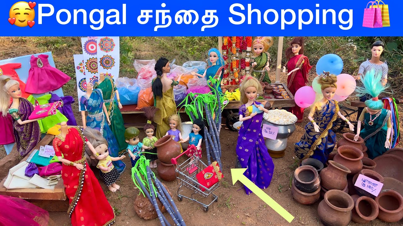 வசந்த காலம் Episode - 347 | ஊர் சந்தையில் பொங்கல் Shopping 🤩| Barbie family pongal shopping in tamil