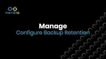 Configuring Backup Retention in the Nerdio Admin Portal - Manage (Nerdio Accelerate Series for MSPs)
