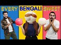 We Tried Every BENGALI Sweets Never Tried Before 😱 || Have You Ever Seen This.......😳