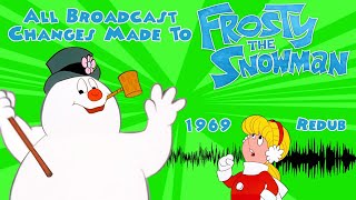 All Broadcast Changes Made To Frosty The Snowman 1969