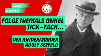 Der Serienmörder Adolf Seefeld thumbnail