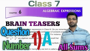 D.A.V. Math | Class 7 | Ch-6 | Algebraic Expression |Brain Teasers | Q.No. 1 A |  Art Of Mathematica