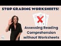 How to Assess Fiction Reading Without Worksheets | Middle School ELA | Reading Comprehension