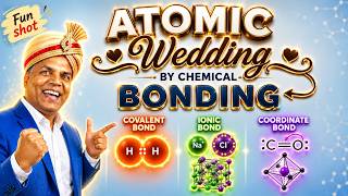 Type of Chemical Bonding in ONE SHOT एकदम आसान भाषा में  for BSc, NEET, JEE and Class 11