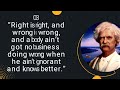 10 best mark twain quotes||10 Mark Twain Quotes About Life, Love, and Laughter