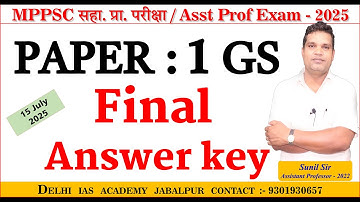 FINAL ANSWER KEY MP Assistant Professor Exam PAPER : 1 GS