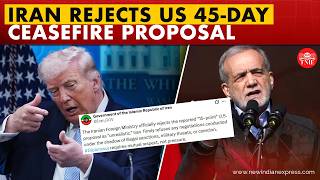 Trump's ultimatum falls on deaf ears as Iran rejects 45-day ceasefire proposal