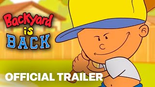 BACKYARD IS BACK! - Official Announcement Trailer