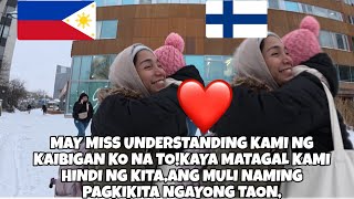 ANG MULI NAMING PAGKIKITA❤️MAY MISSUNDERSTANDING KAMI PERO NAPATAWAD NA ISAT-ISA|🇵🇭🇫🇮