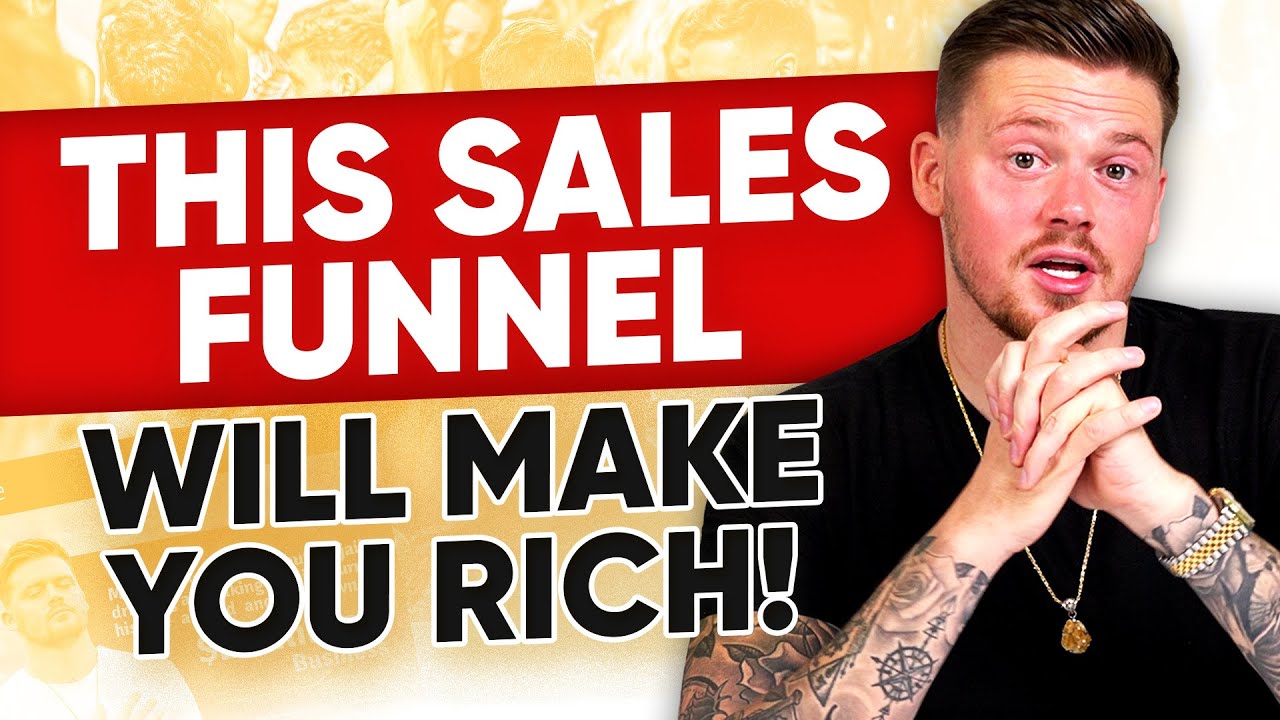 How To Build A Sales Funnel That Will Make You Rich! - YouTube