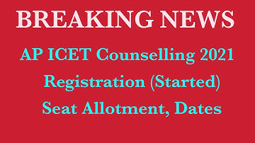 AP ICET Counselling 2021  Registration (Started) Seat Allotment, Dates
