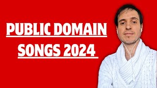 2024 Public Domain Songs