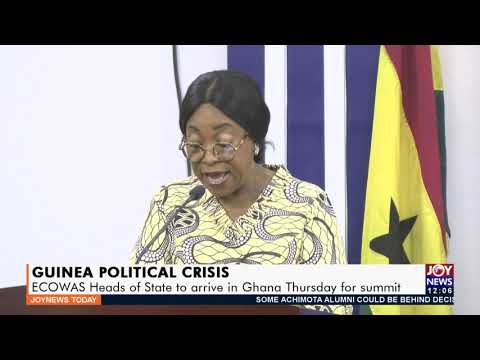 Guinea Political Crisis: ECOWAS Heads of State to arrive in Ghana Thursday for summit (15-9-21) Guinea Political Crisis: ECOWAS Heads of State to arrive in Ghana Thursday for summit (15-9-21)