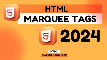 Marquee Tags in HTML - Scrolling Text - 2024 - Lecture 5