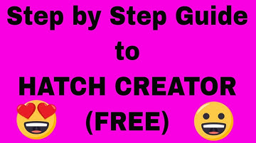COMPLETE Introduction to Hatch Creator: Everything you need to know!😍