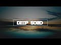 Deep Solid - Liquid DnB Mix ★ Best Drum and Bass Selection  2018