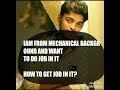 CAN I get Job as a Software Engineer if IAM from NON IT BACKGROUND OR MECHANICAL |HOW TO GET JOB