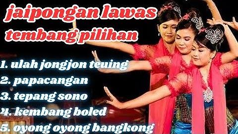 JAIPONGAN LAWAS MERDU TEMBANG PILIHAN, SOK AAAAHHH GEBOY