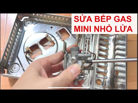 Video Cách sửa bếp gas mini lửa nhỏ đơn giản dễ dàng - youtube