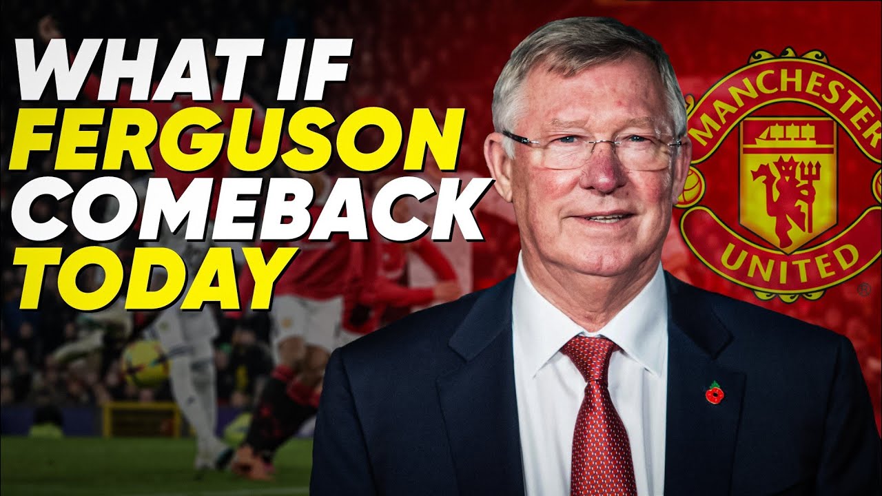 Shocking Mentorship Scenario Sir Alex Ferguson Returns to Manchester