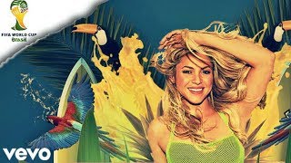 Shakira - La La La (Brazil 2014) ft. Carlinhos Brown (Spanish Version)