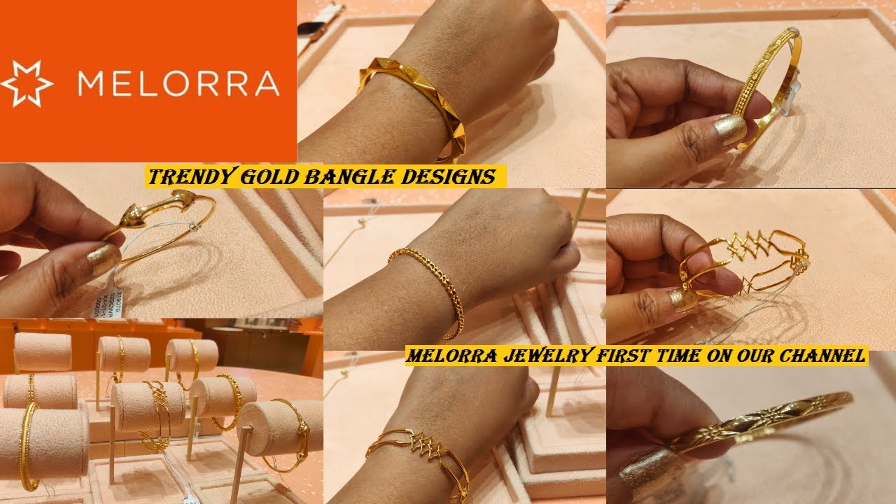 Trendy Designer Gold Bangles Collection from MELORRA for the First Time on Our Channel