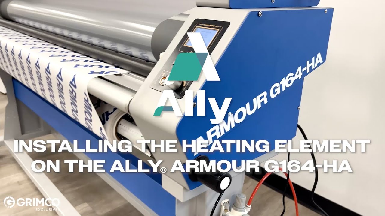 How to Set Up the Heating Element on the Ally Armour G164-HA Laminator | By Grimco