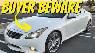 Buying a G37 coupe ?! watch this first