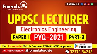 UPPSC Lecturer Electronics Engineering PYQs | Previous Year Questions with Detailed Solutions Part-B