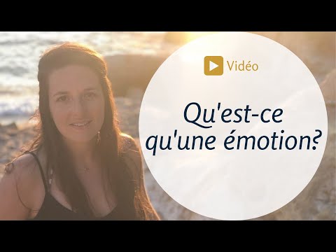 Vidéo: Qu'est-ce qu'une émotion forte ?