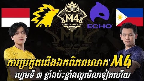 GAME 3 ONIC Vs ECHO I M4 WORLD CHAMPIONSHIP KNOCKOUT STAGE DAY 6