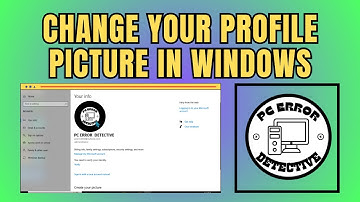 How To Change Your Profile Picture In Windows 10
