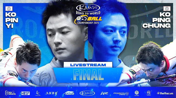 CHUNG KẾT: Ko Pin Yi vs Ko Ping Chung | Kamui Road to World 10 Ball Championship 4